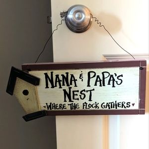 Nana & Papa Nest sigh